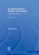 An introduction to religion and politics : theory and practice /