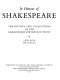 In honour of Shakespeare: the history and collections of the Shakespeare Birthplace Trust