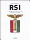 RSI : la repubblica del Duce, 1943-1945 /