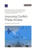 Improving Conflict-Phase Access Identifying U.S. Policy Levers /