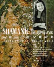 Shamanic wisdomkeepers : shamanism in the modern world /