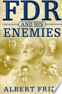 FDR and his enemies /