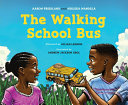 The walking school bus /
