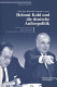 "Auf den Kanzler kommt es an" : Helmut Kohl und die deutsche Aussenpolitik ; persönliches Regiment und Regierungshandeln vom Amtsantritt bis zur Wiedervereinigung /