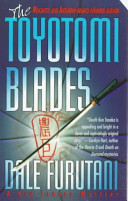 The Toyotomi blades /
