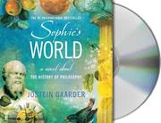 Sophie's world a novel about the history of philosophy /