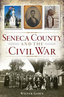 Seneca County and the Civil War /