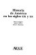 Historia de América en los siglos XIX y XX /