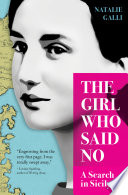 The Girl Who Said No : a Search in Sicily /