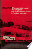 Co-operation and the Owenite socialist communities in Britain, 1825-45 /