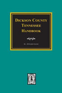 Dickson County handbook /