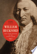 William Beckford : first prime minister of the London empire /