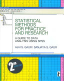 Statistical methods for practice and research : a guide to data analysis using SPSS /