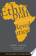The Ethiopian revolution : war in the Horn of Africa /