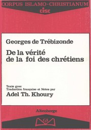 De la vérité de la foi des chrétiens /