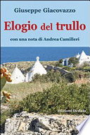 Elogio del trullo /