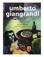 Umberto Giangrandi : testimonio de vida : pintura, dibujo, grabado, fotografía