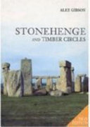 Stonehenge and the timber circles /