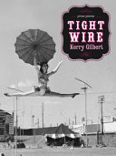 Tight wire : prose poems /