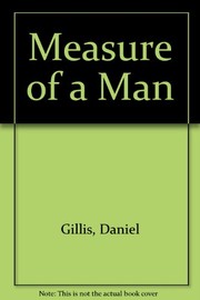 Measure of a man /