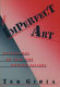 The imperfect art : reflections on jazz and modern culture /
