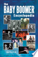 The baby boomer encyclopedia