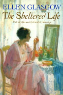 The sheltered life /