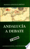 Andaluc�ia a debate y otros estudios /