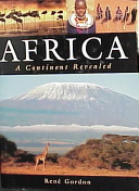Africa : a continent revealed /