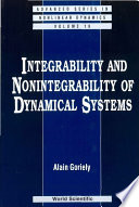 Integrability and nonintegrability of dynamical systems /