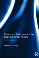 Kinship and performance in the black and green Atlantic : haptic allegories /