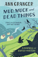 Mud, muck and dead things /