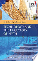 Technology and the trajectory of myth