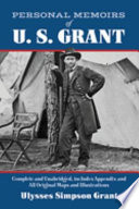 Personal memoirs of U.S. Grant /