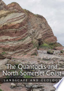 The Quantocks and North Somerset coast : landscape and geology /