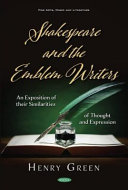 Shakespeare and the emblem writers : an exposition of their similarities of thought and expression /