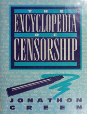 The encyclopedia of censorship /