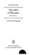 Alexander of Macedon, 356-323 B.C.; a historical biography