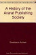 A history of the Ararat Publishing Society /