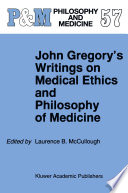 John Gregory's writings on medical ethics and philosophy of medicine