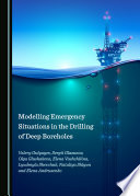 Modelling emergency situations in the drilling of deep boreholes /