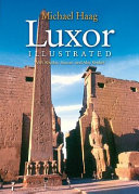 Luxor illustrated : with Aswan, Abu Simbel, and the Nile /