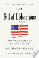 The bill of obligations : the ten habits of good citizens /