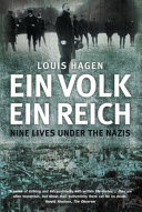 Ein Volk, Ein Reich : nine lives under the Nazis /