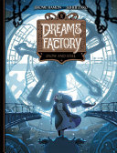 Dreams factory /