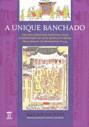 A unique Banchado : the documentary painting, with commentary, of King Jeongjo's royal procession to Hwaseong in 1795 /