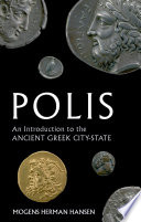 Polis : an introduction to the ancient Greek city-state /