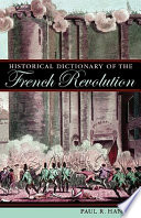 Historical dictionary of the French Revolution /