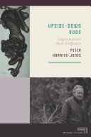 Upside-Down Gods : Gregory Bateson's World of Difference /