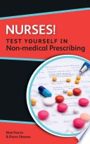 Nurses! test yourself in non-medical prescribing /